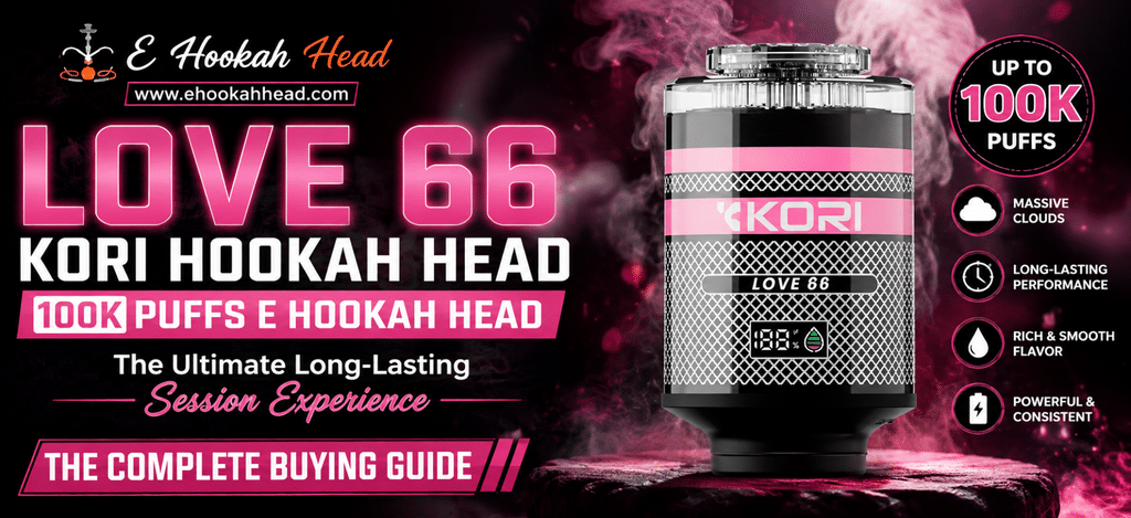 Love 66 Kori Hookah Head 100K Puffs E Hookah Head – Long-Lasting Session Experience
