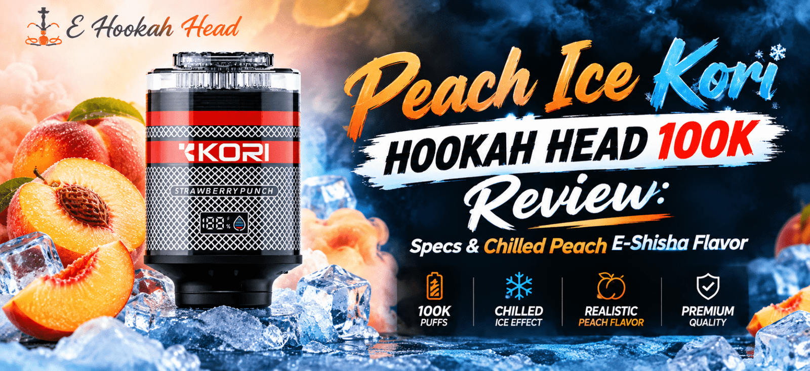 Peach Ice Kori Hookah Head 100K Review with Chilled Peach E-Shisha Flavor